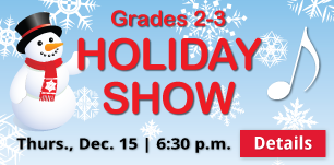 Grades 2-3 Holiday Show