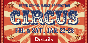 Upper School Dance Production: Circus
