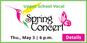 Upper School Vocal Spring Concert