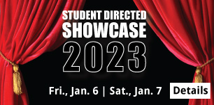 2023 Student Directed Showcase