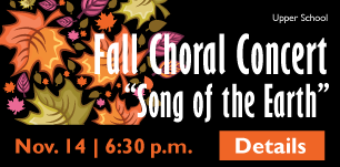 Upper School Fall Choral Concert