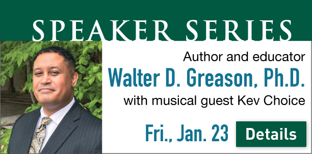 Harker Speaker Series: Walter D. Greason, Ph.D.